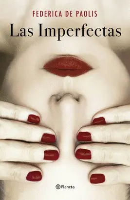 LAS IMPERFECTAS LAS IMPERFECTAS