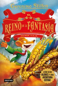 EN EL REINO DE LA FANTASIA. PRIMER VIAJE
