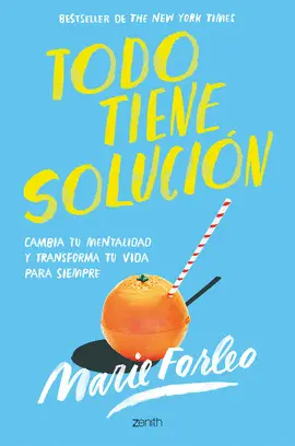 TODO TIENE SOLUCIÓN TODO TIENE SOLUCIÓN