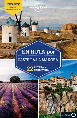 EN RUTA POR CASTILLA-LA MANCHA 1 EN RUTA POR CASTILLA-LA MANCHA 1