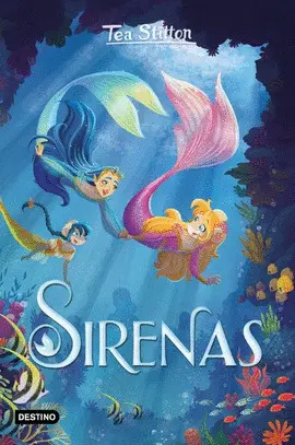 SIRENAS - TEA STILTON
