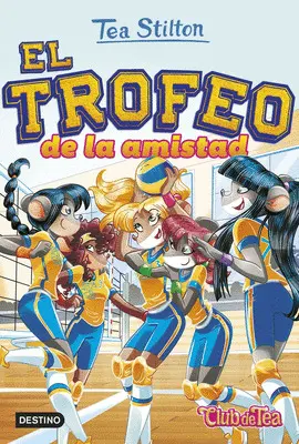 EL TROFEO DE LA AMISTAD EL TROFEO DE LA AMISTAD