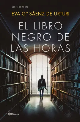 EL LIBRO NEGRO DE LAS HORAS EL LIBRO NEGRO DE LAS HORAS