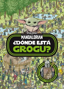 STAR WARS. THE MANDALORIAN. ¿DÓNDE ESTÁ GROGU? STAR WARS. THE MANDALORIAN. ¿DÓNDE ESTÁ GROGU?