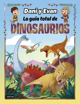 LA GUÍA TOTAL DE DINOSAURIOS LA GUÍA TOTAL DE DINOSAURIOS