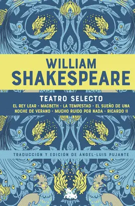 WILLIAM SHAKESPEARE. TEATRO SELECTO WILLIAM SHAKESPEARE. TEATRO SELECTO