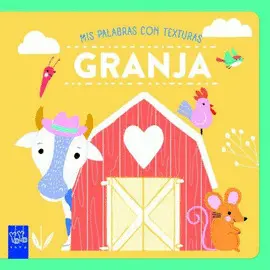 LA GRANJA. TEXTURAS LA GRANJA. TEXTURAS