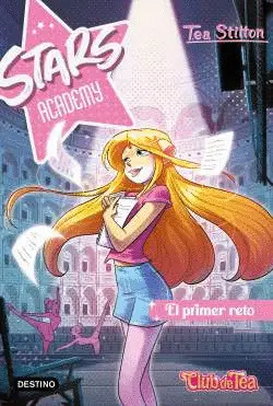 STARS ACADEMY 1. EL PRIMER RETO STARS ACADEMY 1. EL PRIMER RETO