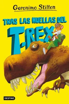 LA ISLA DE LOS DINOSAURIOS 1. TRAS LAS HUELLAS DEL T. REX LA ISLA DE LOS DINOSAURIOS 1. TRAS LAS HUELLAS DEL T. REX