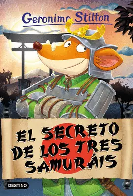 EL SECRETO DE LOS TRES SAMURÁIS EL SECRETO DE LOS TRES SAMURÁIS