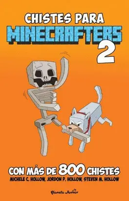 MINECRAFT. CHISTES PARA MINECRAFTERS 2 MINECRAFT. CHISTES PARA MINECRAFTERS 2