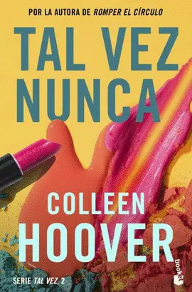 TAL VEZ NUNCA (MAYBE NOT) TAL VEZ NUNCA (MAYBE NOT)