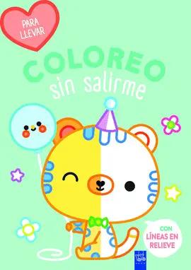 TIGRE. COLOREO SIN SALIRME