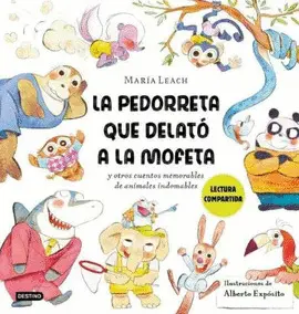 LA PEDORRETA QUE DELATÓ A LA MOFETA LA PEDORRETA QUE DELATÓ A LA MOFETA