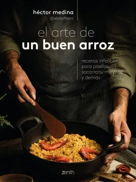 EL ARTE DE UN BUEN ARROZ EL ARTE DE UN BUEN ARROZ