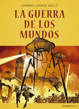 GUERRA DE LOS MUNDOS, LA (COMIC) GUERRA DE LOS MUNDOS, LA (COMIC)