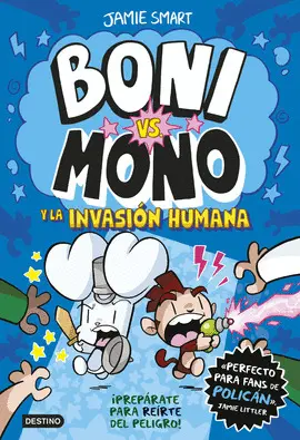 2. BONI VS. MONO Y LA INVASION HUMANA