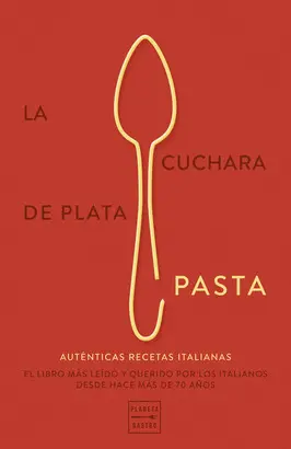 CUCHARA DE PLATA, LA: PASTA CUCHARA DE PLATA, LA: PASTA