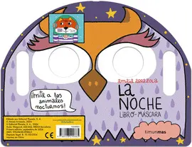 NOCHE, LA. LIBRO-MASCARA