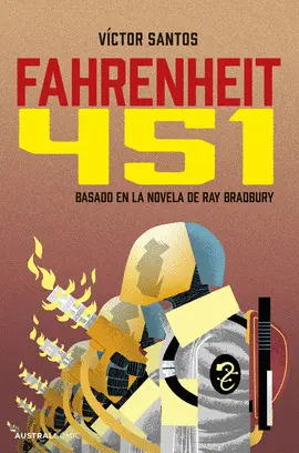 FAHRENHEIT 451 (NOVELA GRAFICA) FAHRENHEIT 451 (NOVELA GRAFICA)