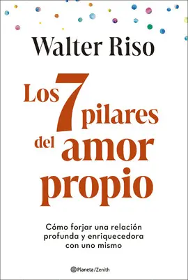 LOS 7 PILARES DEL AMOR PROPIO