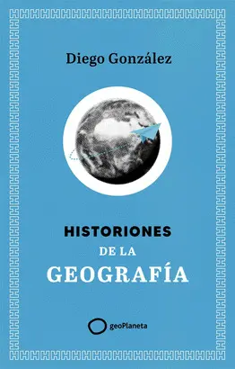 HISTORIONES DE LA GEOGRAFIA