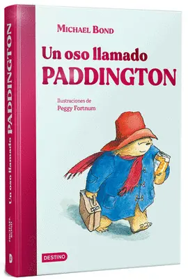 UN OSO LLAMADO PADDINGTON UN OSO LLAMADO PADDINGTON
