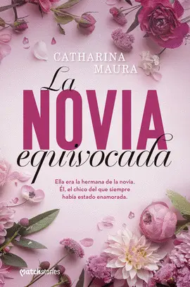 NOVIA EQUIVOCADA, LA