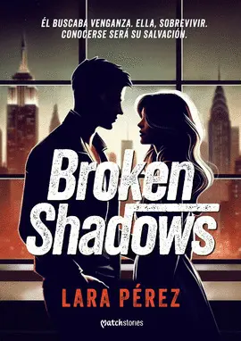 BROKEN SHADOWS BROKEN SHADOWS