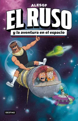 RUSO 2. EL RUSO Y LA AVENTURA EN EL ESPACIO