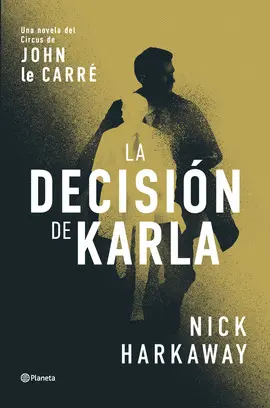 La Decisión de Karla