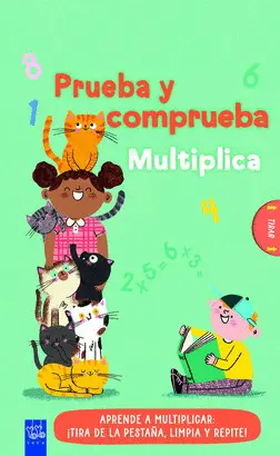 Prueba y Comprueba. Multiplica