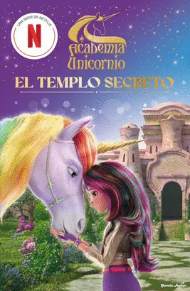 Academia Unicornio. El Templo Secreto
