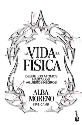 La Vida Es Física