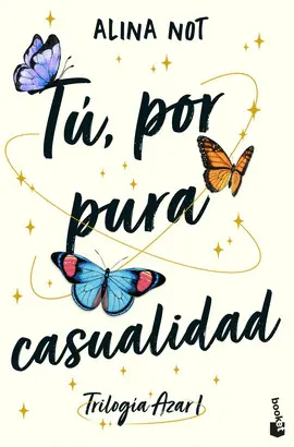 Tú, por Pura Casualidad