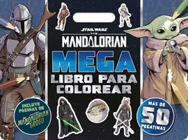 Star Wars. The Mandalorian. Megalibro para Colorear