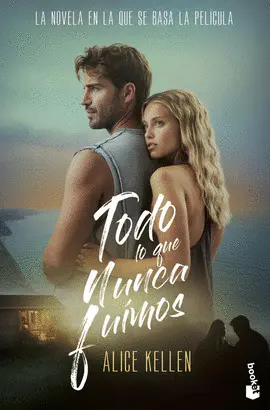 Todo lo que Nunca Fuimos