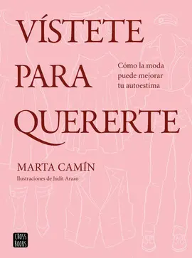 Vístete para Quererte