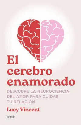 El Cerebro Enamorado