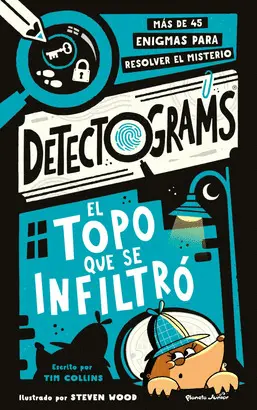 Detectograms: el Topo que se Infiltró (+9 Años)