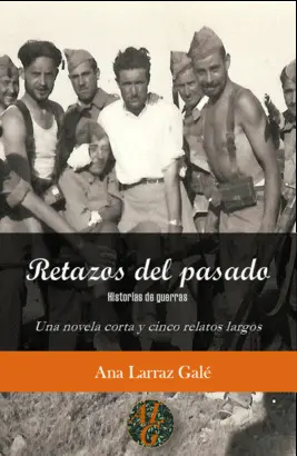 RETAZOS DEL PASADO RETAZOS DEL PASADO