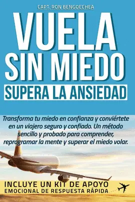 VUELA SIN MIEDO - SUPERA LA ANSIEDAD (IBD)