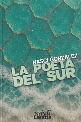 La Poeta del Sur