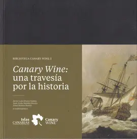 Canary Wine: una Travesía por la Historia
