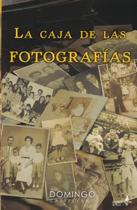 LA CAJA DE LAS FOTOGRAFÍAS