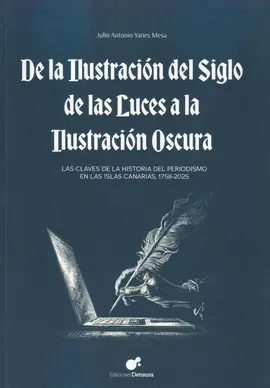 De la Ilustración del Siglo de las Luces a la Ilustración Oscura