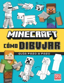 MINECRAF COMO DIBUJAR. GUIA PASO A PASO