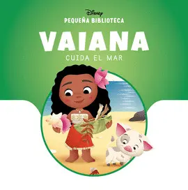 VAIANA CUIDA EL MAR VAIANA CUIDA EL MAR