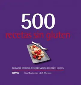 500 RECETAS SIN GLUTEN (2024) 500 RECETAS SIN GLUTEN (2024)