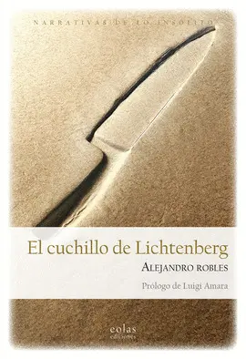 EL CUCHILLO DE LICHTENBERG EL CUCHILLO DE LICHTENBERG